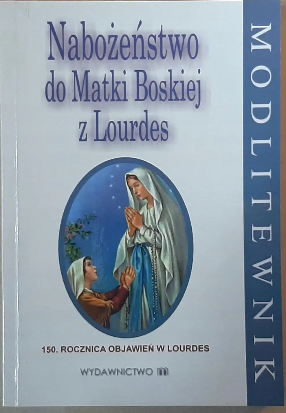 Książka - Nabożeństwo do Matki Bożej z Lourdes