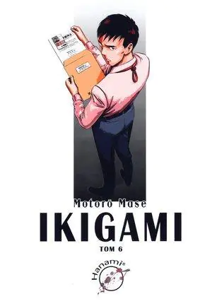 Książka - Ikigami. Tom 6