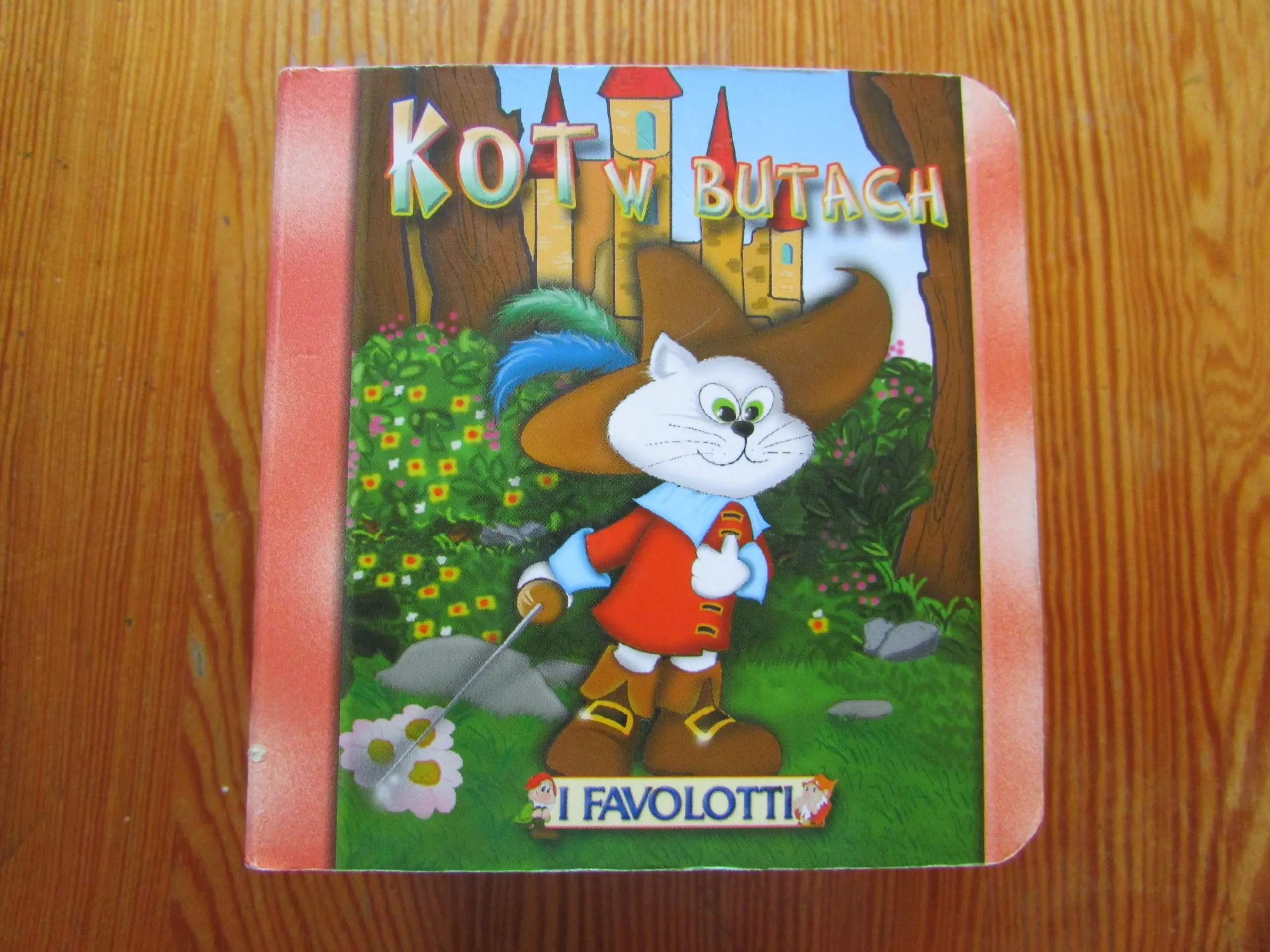 Książka - Bajki Favolotti - Kot w butach BAJKOWY ŚWIAT