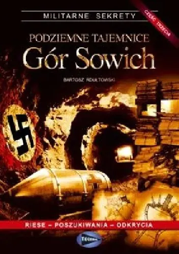 Książka - Podziemne tajemnice Gór Sowich tom 3