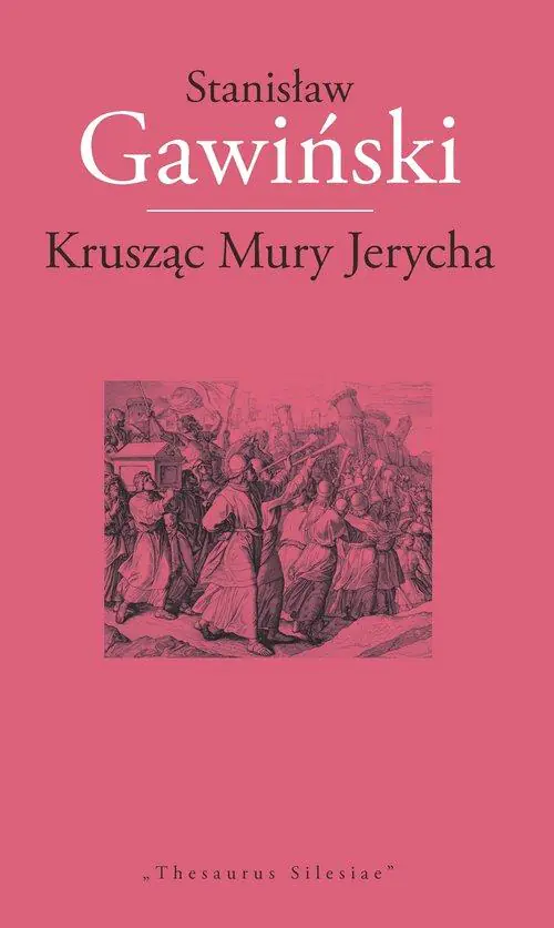 Krusząc Mury Jerycha