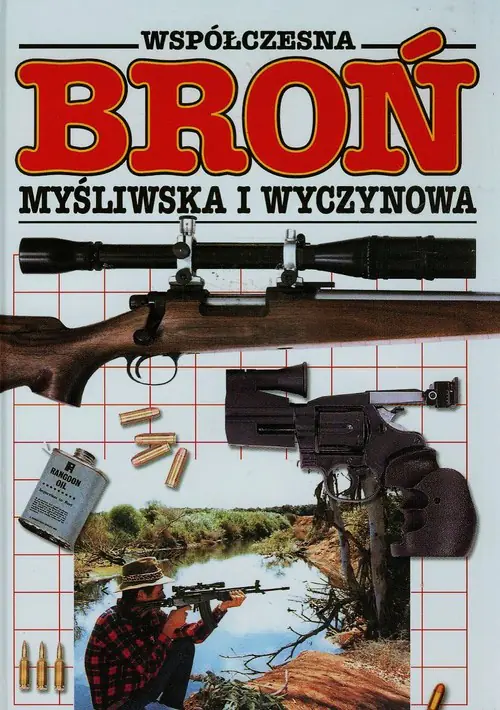 Książka - Współczesna broń myśliwska i wyczynowa
