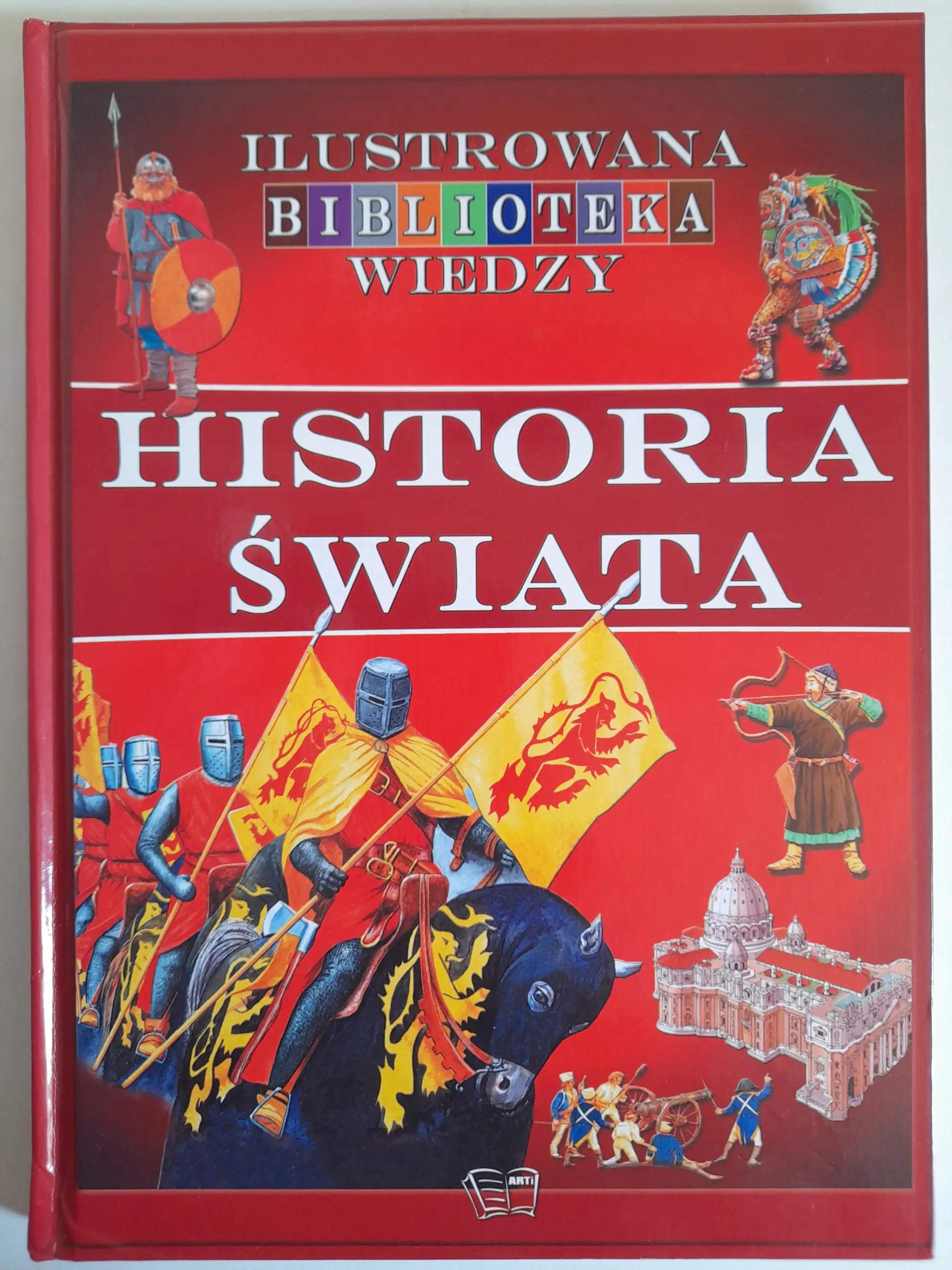 Książka - Ilustrowana biblioteka wiedzy - Historia świata