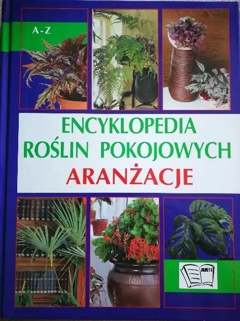 Książka - Encyklopedia roślin pokojowych. Aranżacje