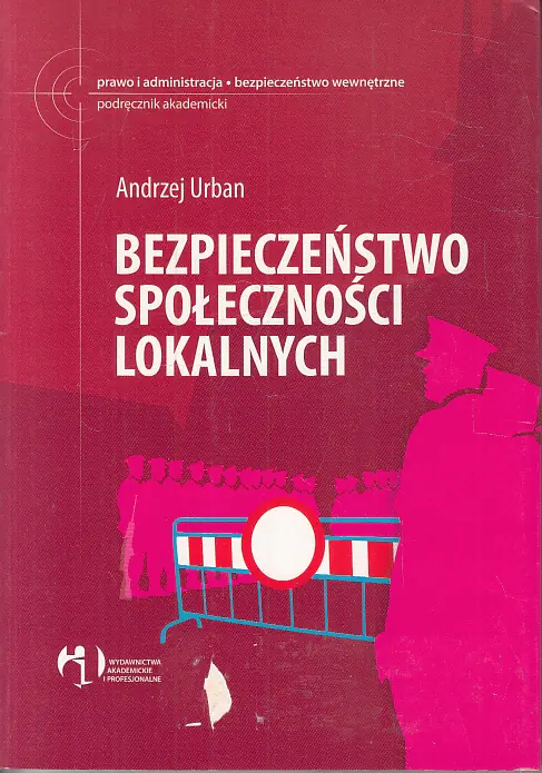 Książka - Bezpieczeństwo Społeczności Lokalnych