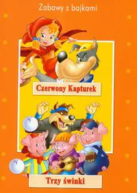 Książka - Zabawy z bajkami Czerwony kapturek Trzy świnki