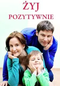 Książka - Żyj pozytywnie PRINTEX