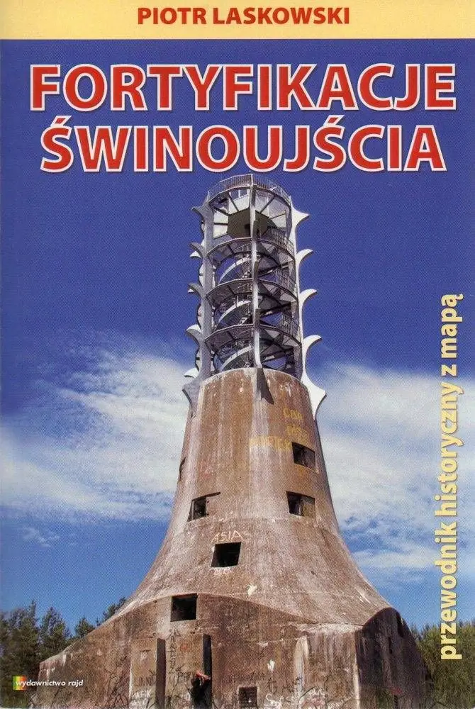 Książka - Fortyfikacje Świnoujścia 