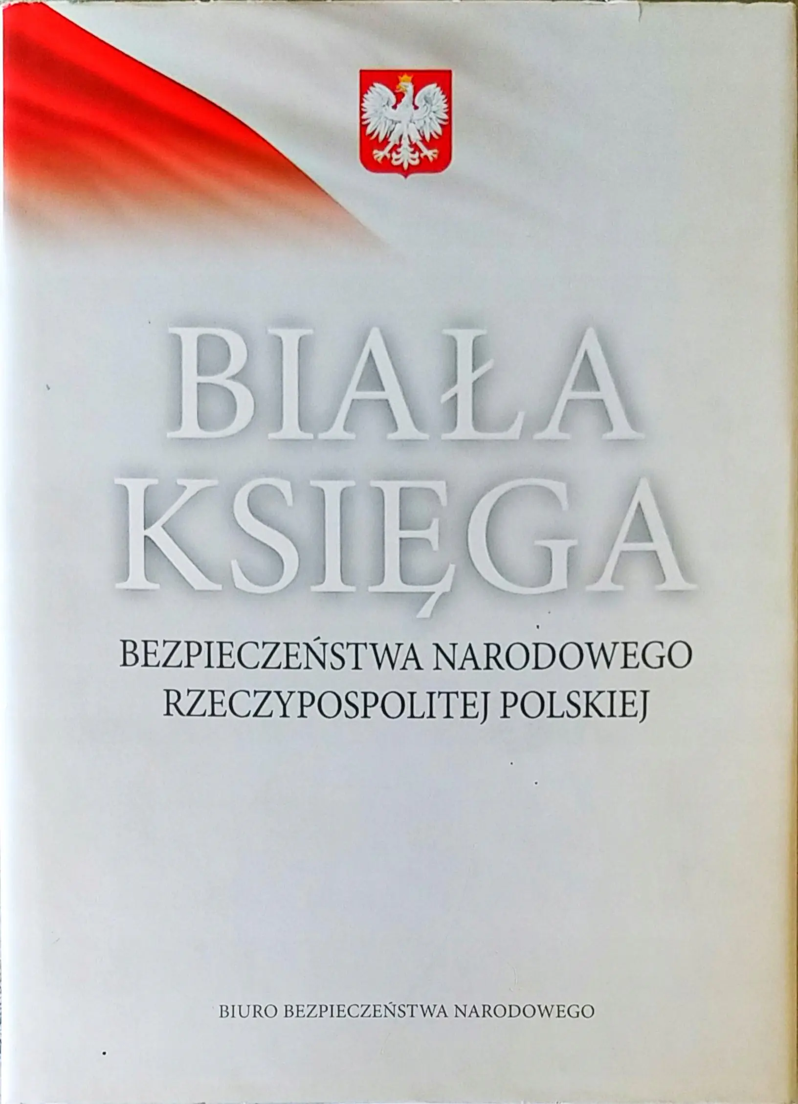 Książka - Biała Księga Bezpieczeństwa Narodowego RP