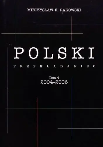 Książka - Polski przekładaniec 3 -4 - Mieczysław Rakowski - 