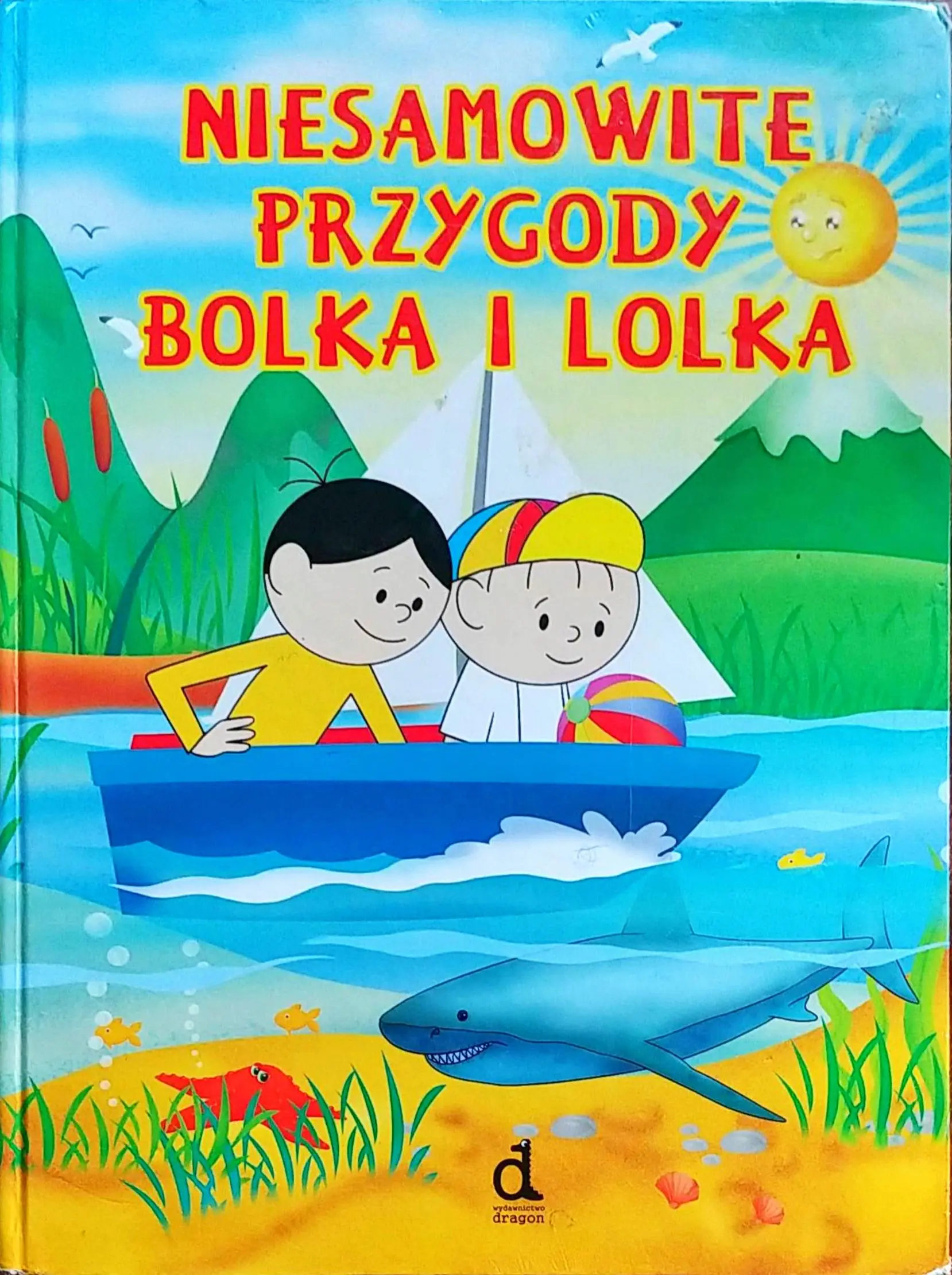 Książka - Niesamowite przygody Bolka i Lolka