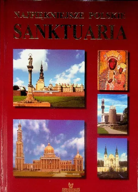 Książka - Najpiękniejsze polskie sanktuaria