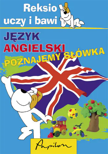 Książka - Reksio uczy i bawi język angielski poznajemy słówka