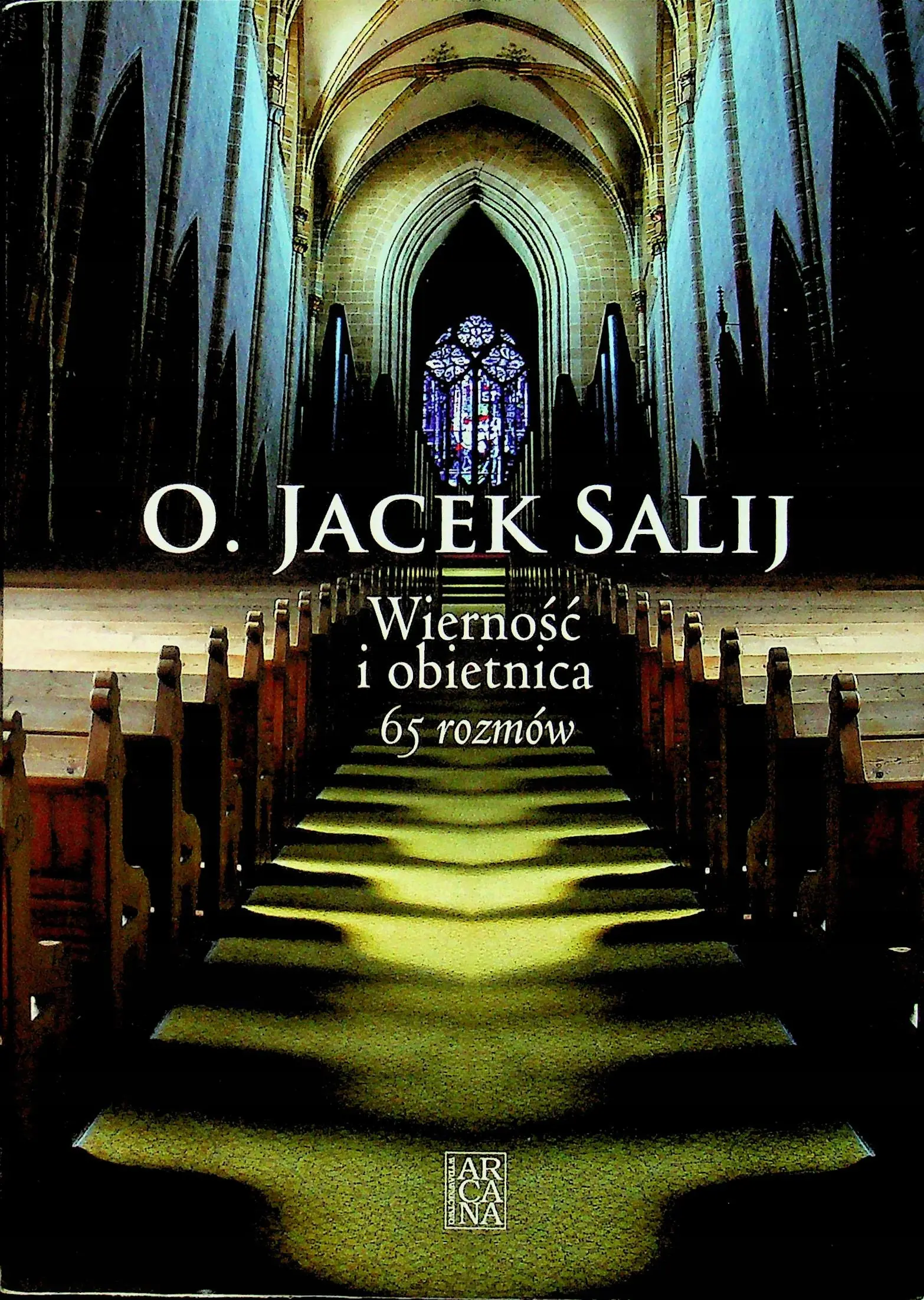 Książka - Wierność i obietnica. 65 rozmów - O. Jacek Salij - 