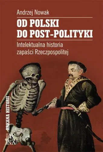 Książka - Od Polski do Post-Polityki