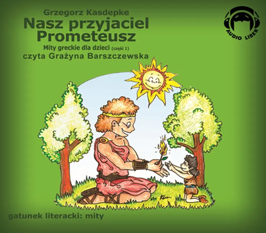 Książka - Nasz przyjaciel Prometeusz