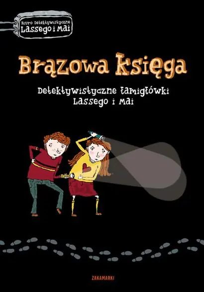 Brązowa księga. Detektywistyczne łamigłówki Lassego i Mai