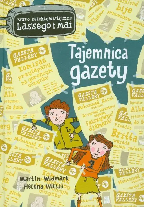 Tajemnica gazety. Biuro Detektywistyczne Lassego i Mai. Tom 8