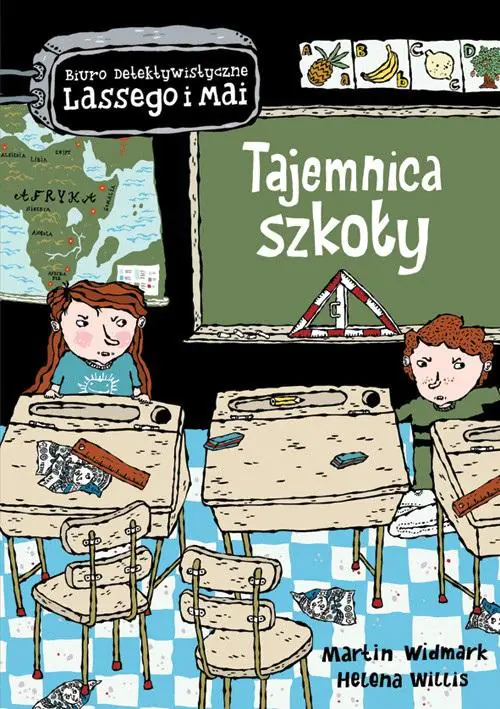 Tajemnica szkoły. Biuro Detektywistyczne Lassego i Mai. Tom 9