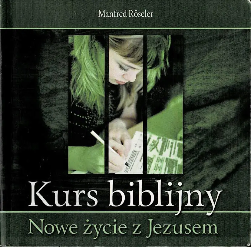 Książka - Kurs biblijny Nowe życie z Jezusem
