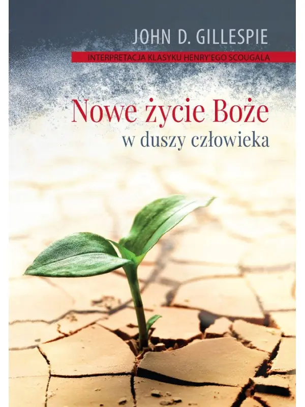 Książka - Nowe życie Boże w duszy człowieka