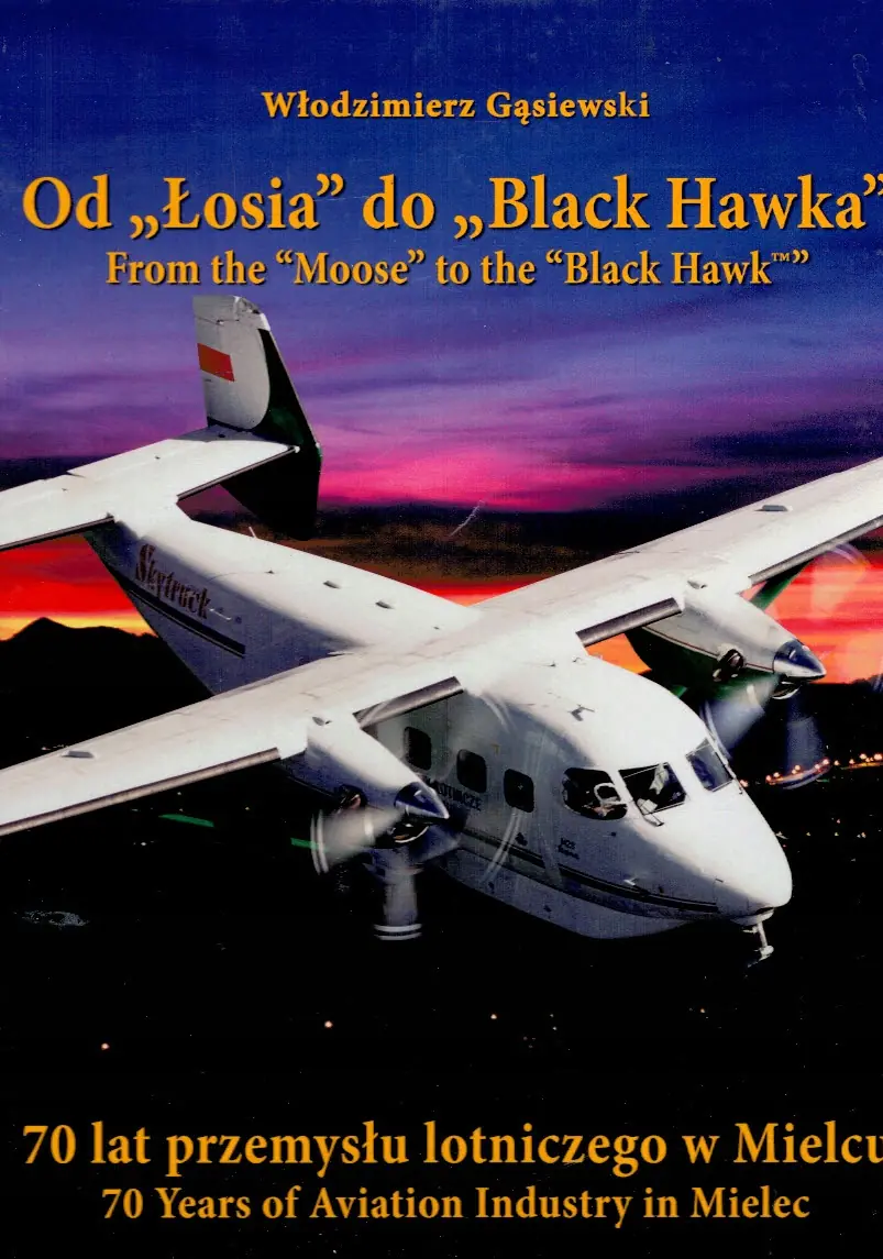 Książka - Od Łosia do Black Hawka
