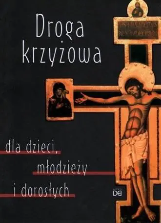 Książka - Droga Krzyżowa dla dzieci, młodzieży i dorosłych