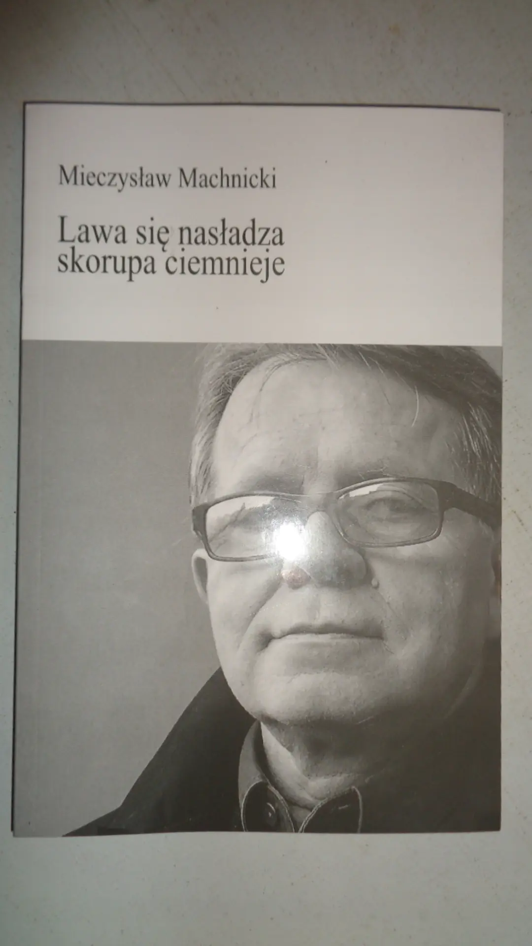 Książka - Lawa się nasładza skorupa ciemnieje