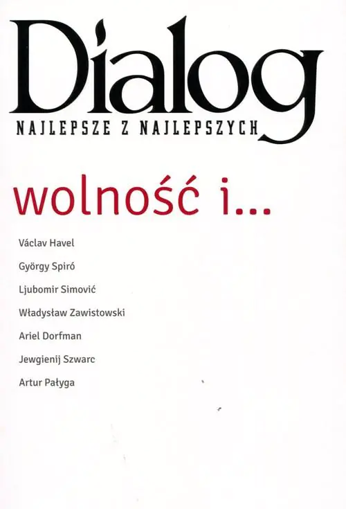 Książka - Wolność i  Dialog Najlepsze z najlepszych