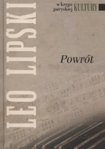Książka - Powrót - Leo Lipski 