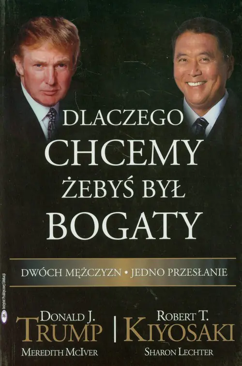 Książka - Dlaczego chcemy żebyś był bogaty