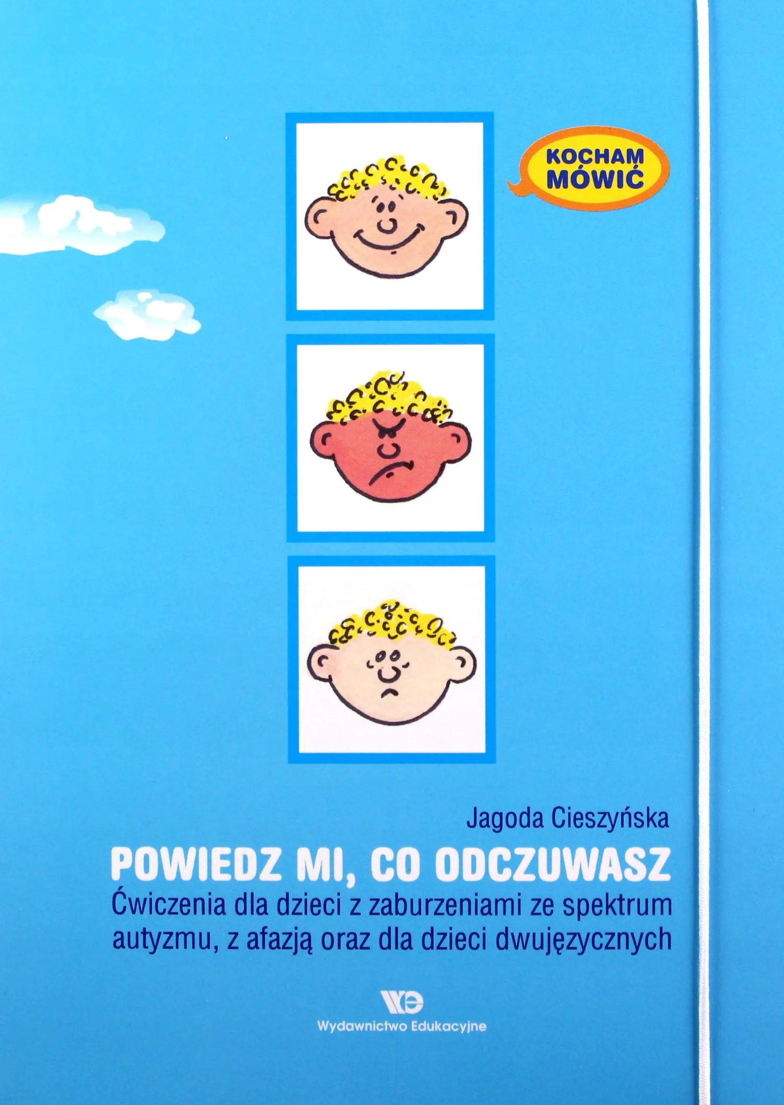 Książka - Kocham mówić. Powiedz mi co odczuwasz