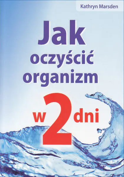 Książka - Jak oczyścić organizm w 2 dni