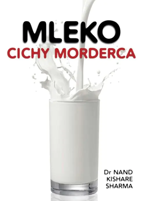 Książka - Mleko. Cichy morderca