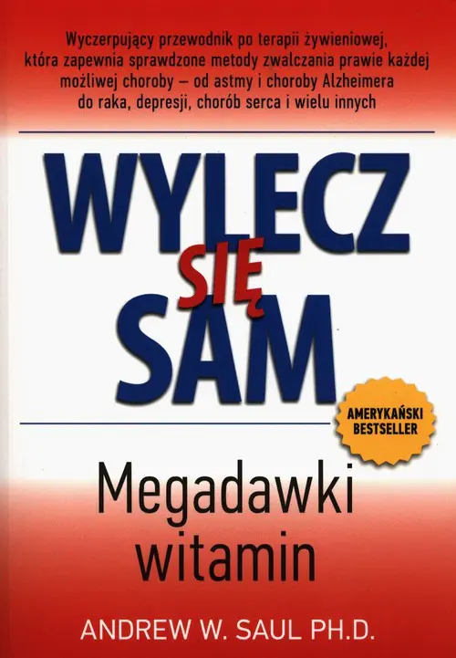 Książka - Wylecz się sam. Megadawki witamin