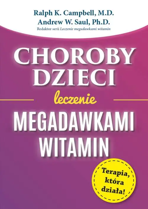 Książka - Choroby dzieci Leczenie Megadawkami witamin/AB