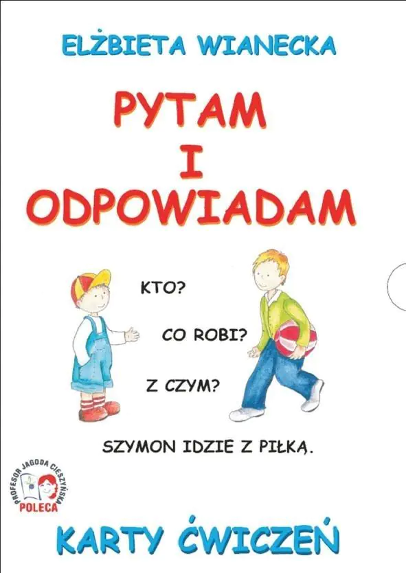 Pytam i odpowiadam. Karty ćwiczeń