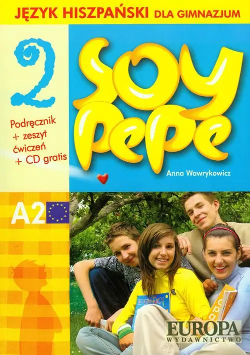 Książka - Soy Pepe 2. Podręcznik + ćwiczenia + CD
