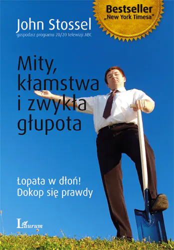 Książka - Mity, kłamstwa i zwykła głupota