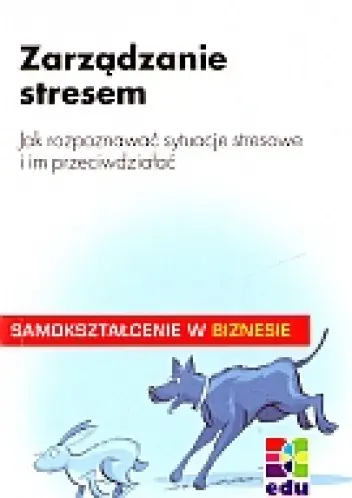 Książka - Zarządzanie stresem - Schroder J.P., Blank P. 