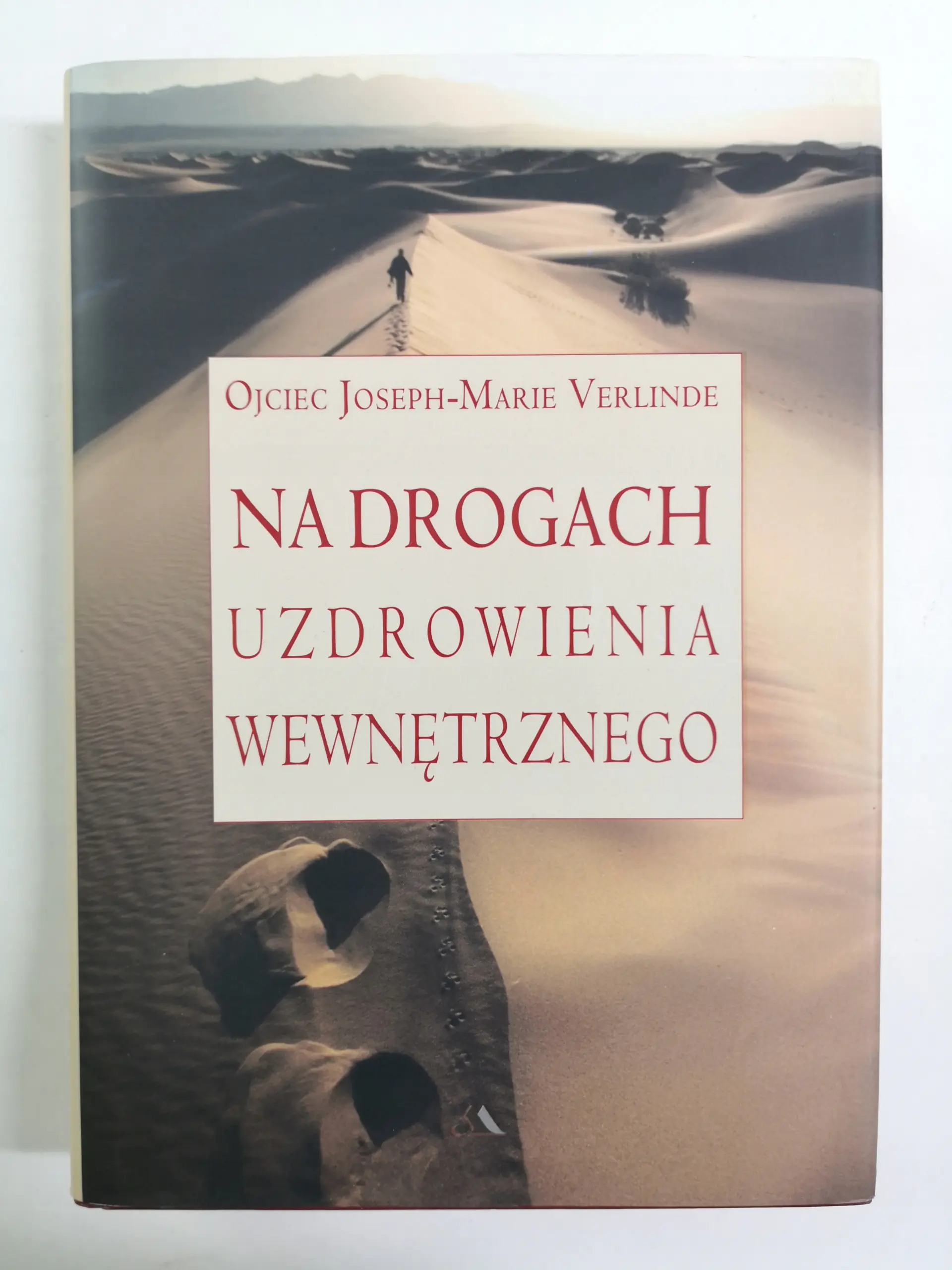 Książka - Na Drogach Uzdrowienia Wewnętrznego