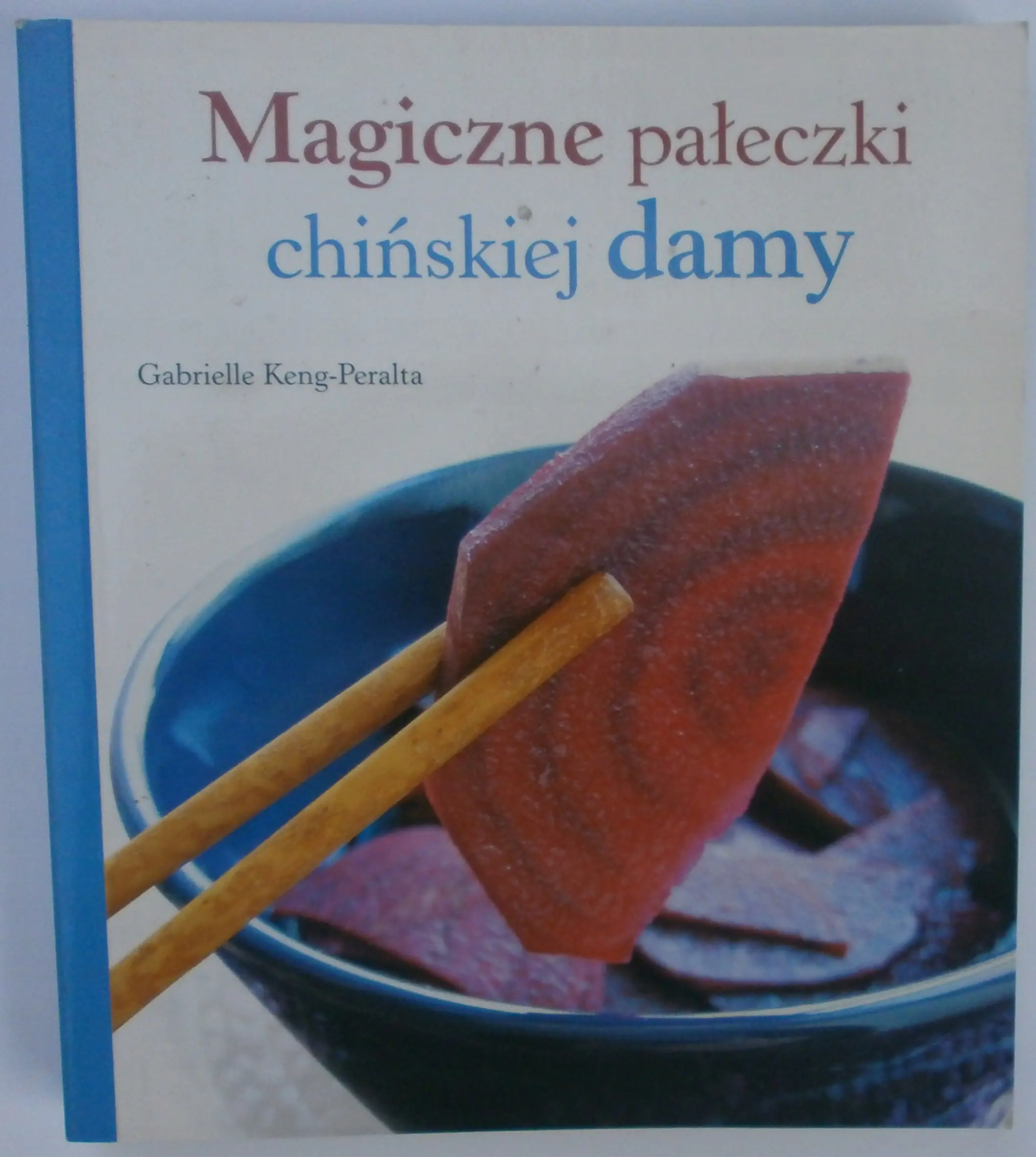 Książka - Magiczne pałeczki chińskiej damy