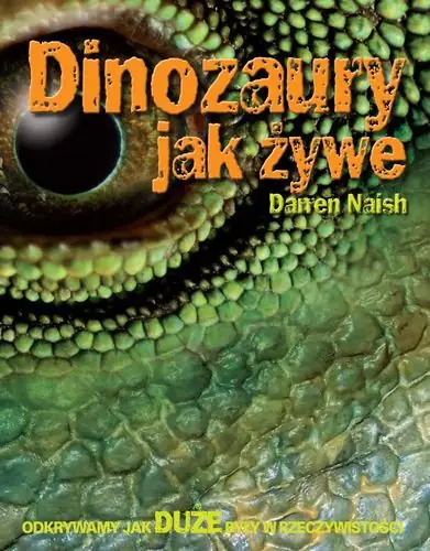 Książka - Dinozaury jak żywe