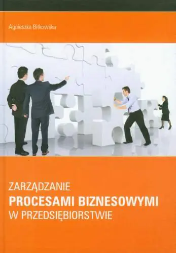 Książka - Zarządzanie proc. biznesowymi w przedsiębiorstwie