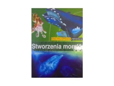 Książka - Stworzenia morskie. Encyklopedia zwierząt