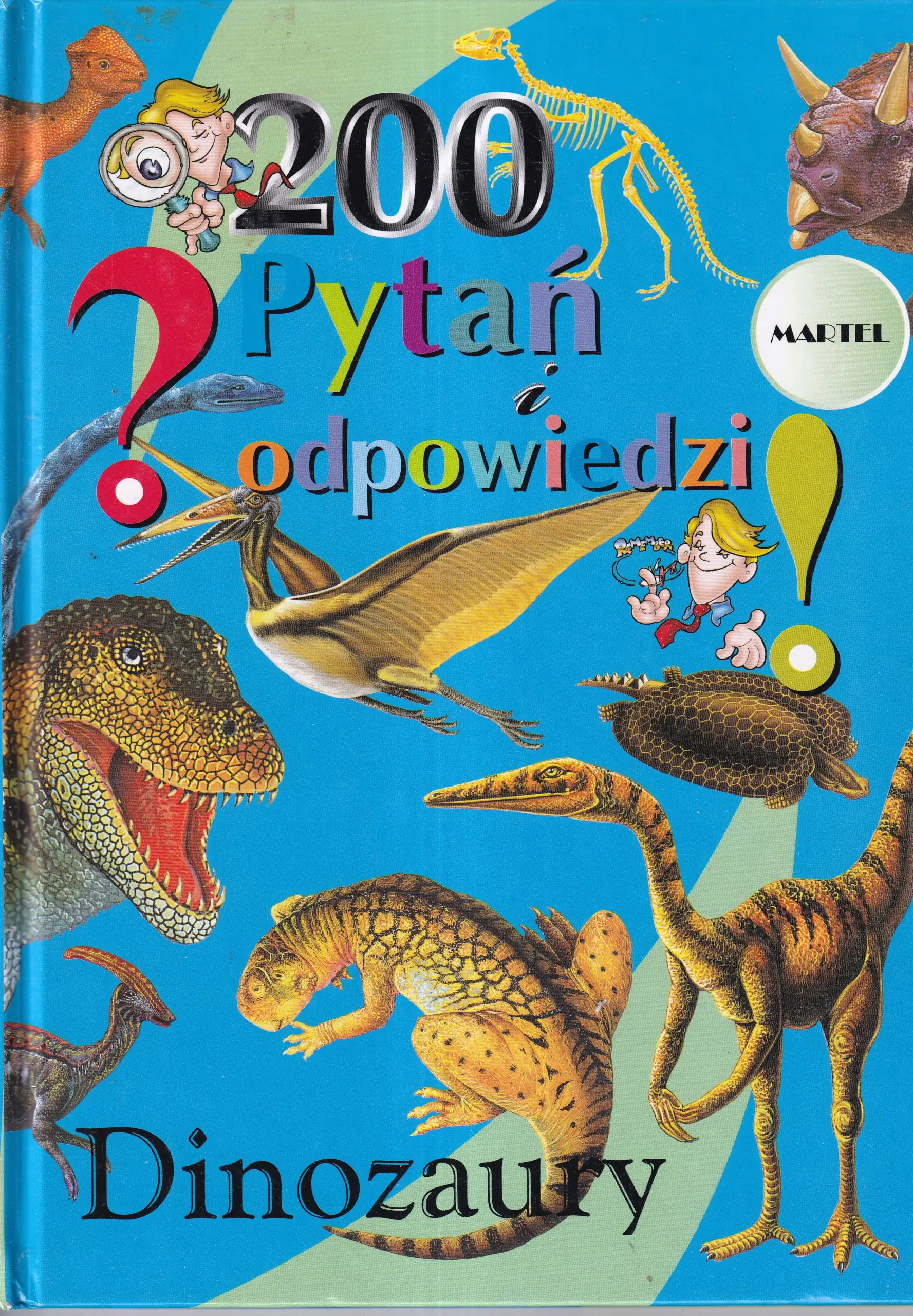 Książka - Dinozaury 200 pytań i odpowiedzi