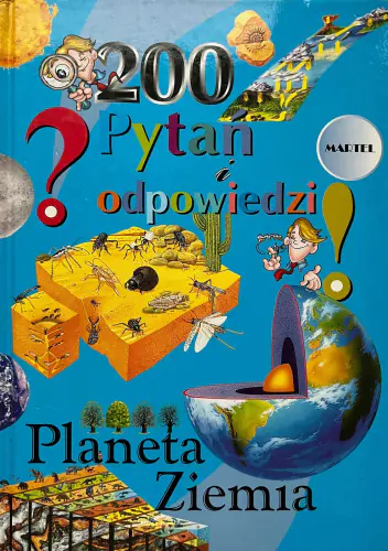 Książka - 200 pytań i odpowiedzi planeta Ziemia