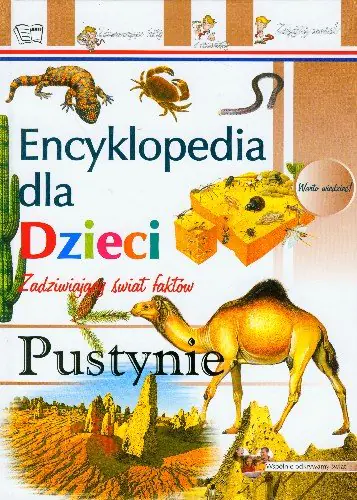 Książka - Pustynie. Encyklopedia dla dzieci