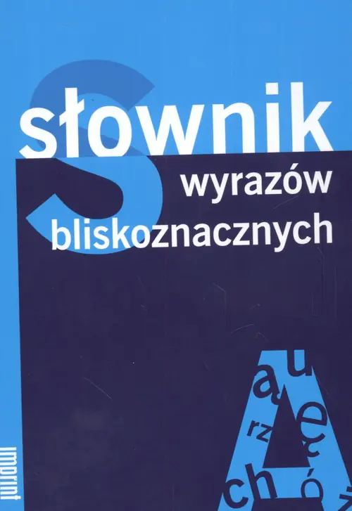 Książka - Słownik wyrazów bliskoznacznych