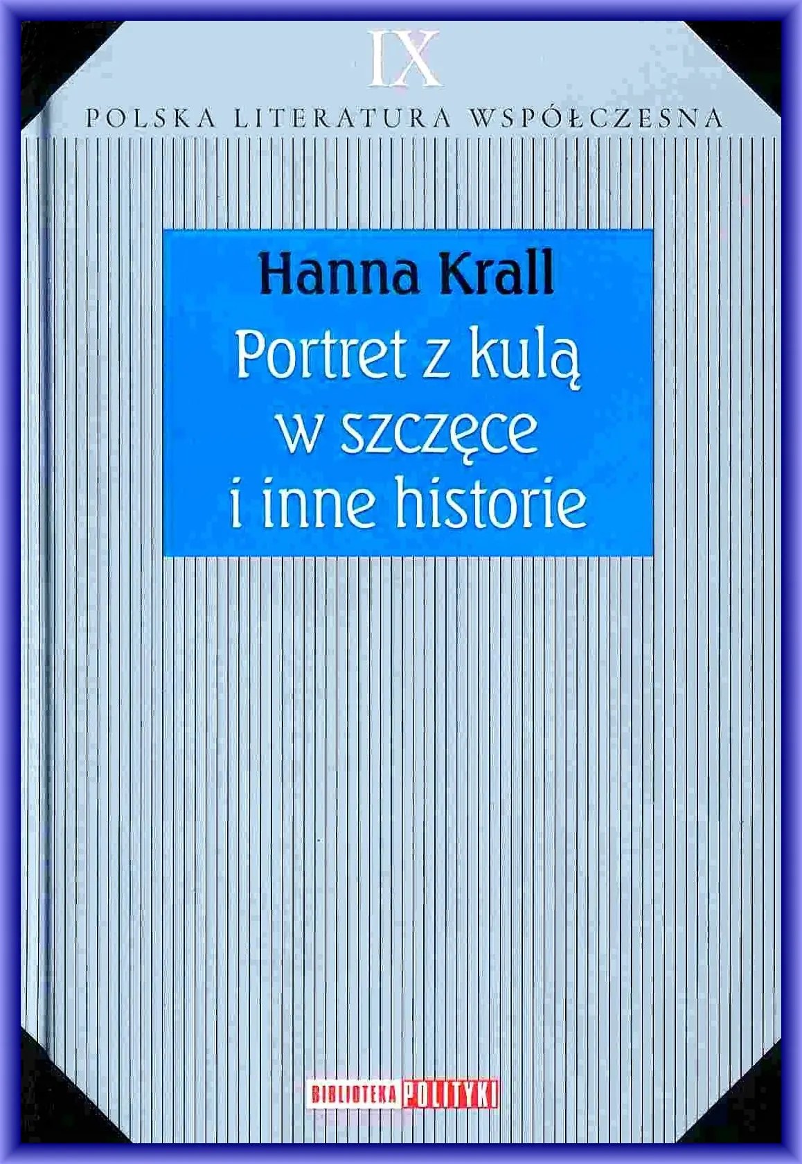Książka - Portret z kulą w szczęce i inne historie